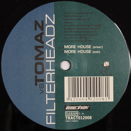 Tomaz vs. Filterheadz - More House (12")