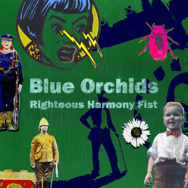 Blue Orchids - Righteous Harmony Fist (LP, Album)