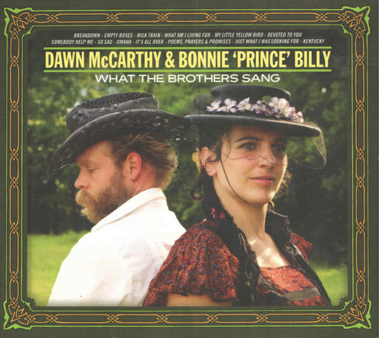 Dawn McCarthy & Bonnie 'Prince' Billy* - What The Brothers Sang (CD, Album)