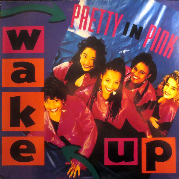 Pretty In Pink - Wake Up (LP, Album)