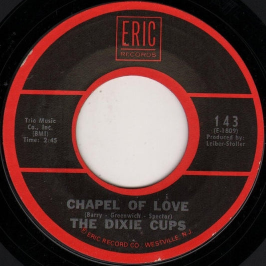 The Dixie Cups - Chapel Of Love / People Say (7", Styrene, Pit)