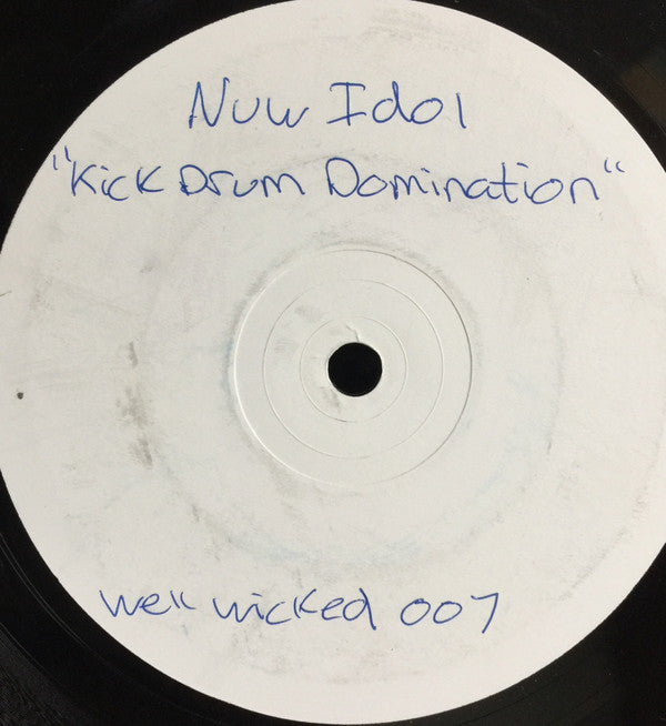 Nüw Idol -  Kick Drum Domination / Not Afraid (12", W/Lbl)