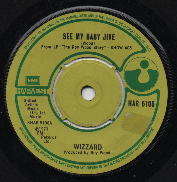 Wizzard (2) - See My Baby Jive (7", Single)