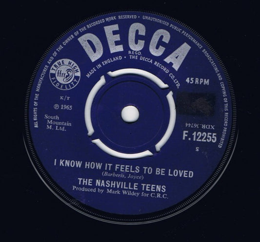 The Nashville Teens - I Know How It Feels To Be Loved (7", Single)