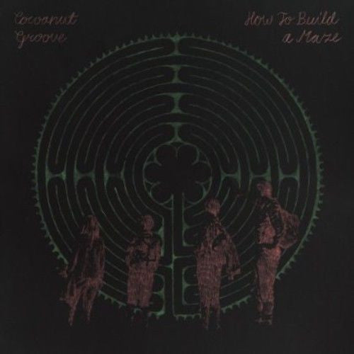 Cocoanut Groove - How To Build A Maze (LP, Album)