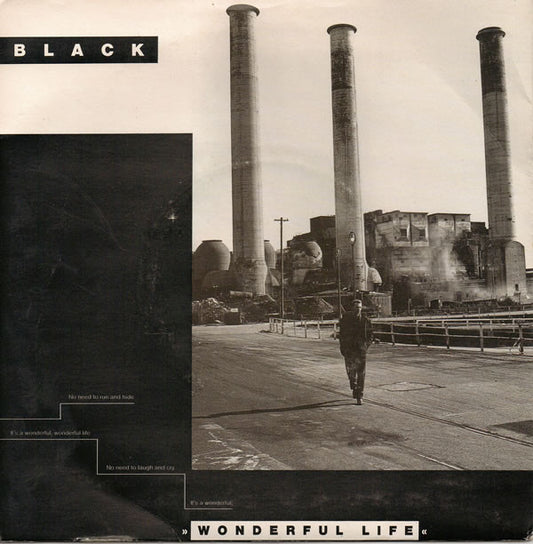 Black (2) - Wonderful Life (7", Single, Sil)