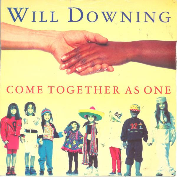 Will Downing - Come Together As One (7", Single)