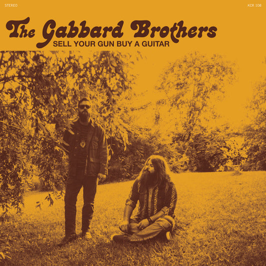 The Gabbard Brothers - Sell Your Gun Buy A Guitar (7", Single)