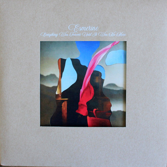 Esmerine - Everything Was Forever Until It Was No More (LP, Album, 180)