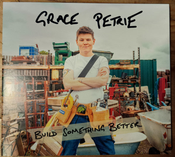 Grace Petrie - Build Something Better (CD)