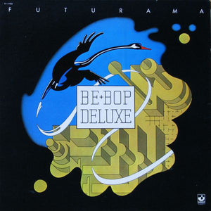 Be+Bop Deluxe* - Futurama (LP, Album)
