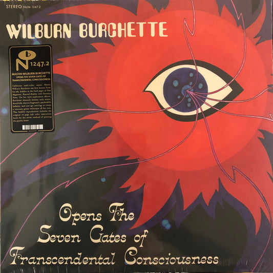 Wilburn Burchette* - Opens The Seven Gates Of Transcendental Consciousness (LP, Album, RE)