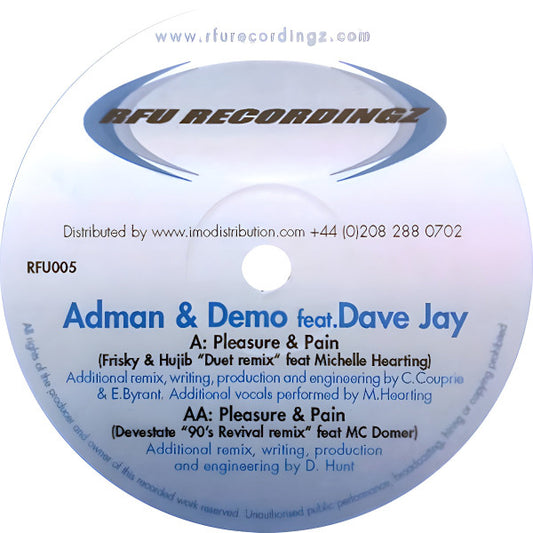 Adman* & Demo* feat. Dave Jay - Pleasure & Pain (Remixes) (12")