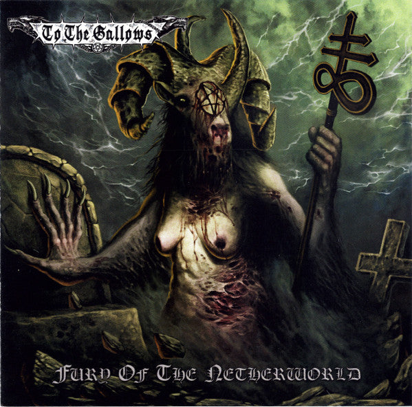 To The Gallows - Fury Of The Netherworld (CD, Dlx, Ltd)