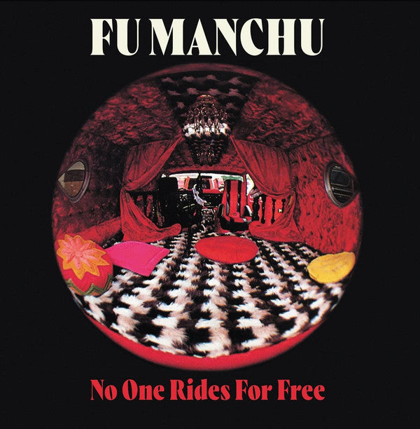 Fu Manchu - No One Rides For Free (CD, Album, Ltd, RM)