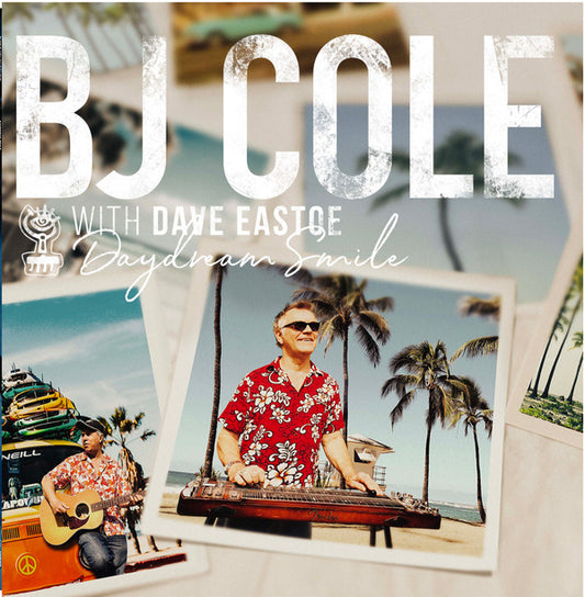 BJ Cole With Dave Eastoe - Daydream Smile (LP, Album + CD, Album)