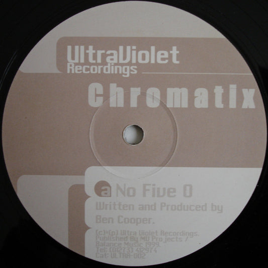 Chromatix - No Five O / Keep On Pushing (12")