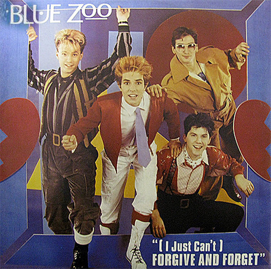 Blue Zoo - (I Just Can't) Forgive And Forget (12", Single)