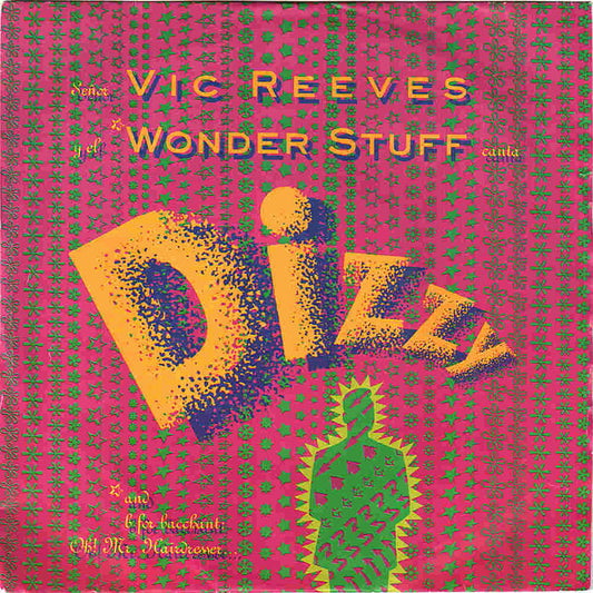 Señor Vic Reeves* Y El Wonder Stuff* - Dizzy (7", Single, Sil)