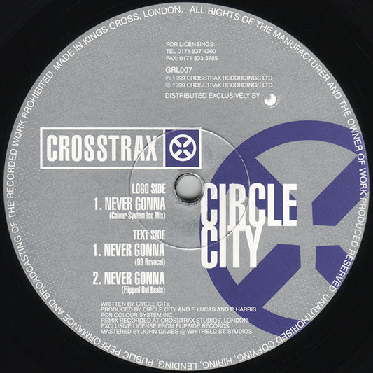 Circle City - Never Gonna (12")