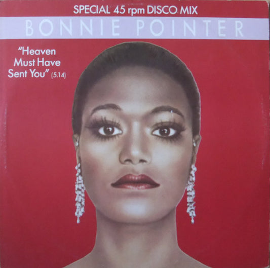 Bonnie Pointer - Heaven Must Have Sent You (12", Single)