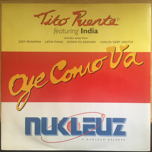 Tito Puente Jr. & The Latin Rhythm Feat. Tito Puente, India & Cali Aleman - Oye Como Va (12")