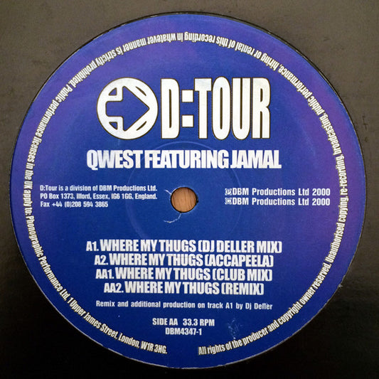 Qwest Featuring Jamal (2) - Where My Thugs At? (12")