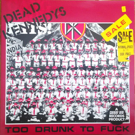 Dead Kennedys - Too Drunk To Fuck (12", Single, RP)