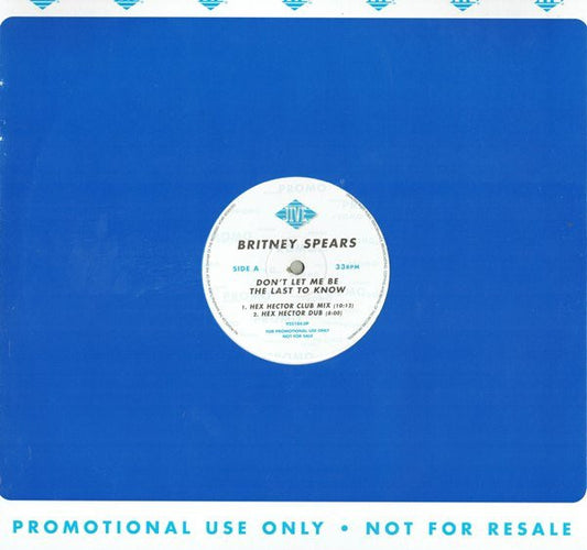 Britney Spears - Don't Let Me Be The Last To Know (12", Promo)