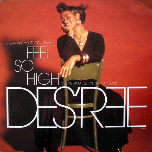 Des'ree - Feel So High (12")