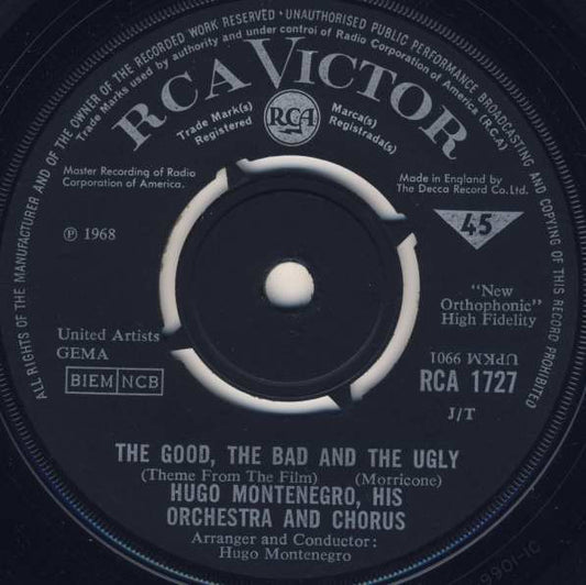 Hugo Montenegro, His Orchestra And Chorus - The Good, The Bad And The Ugly (7", Single)