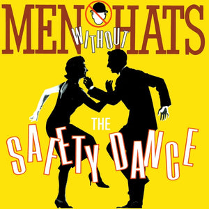 Men Without Hats - The Safety Dance (7", Single)