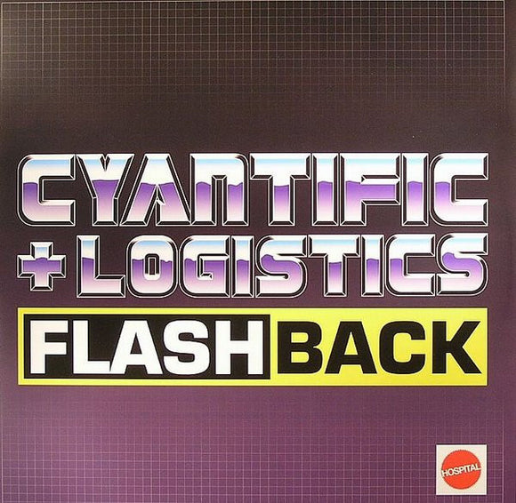 Cyantific + Logistics - Flashback / Can't Let Go (12