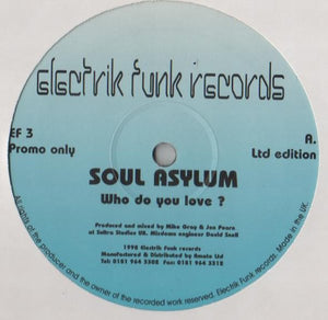 Soul Asylum - Who Do You Love ? (12", Ltd, Promo)