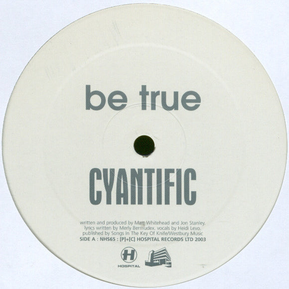 Cyantific - Be True / Heart Beating (12