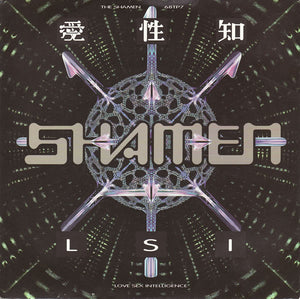 The Shamen - L.S.I. (7", Single)