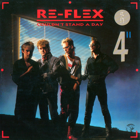 Re-Flex (2) - Couldn't Stand A Day (12")