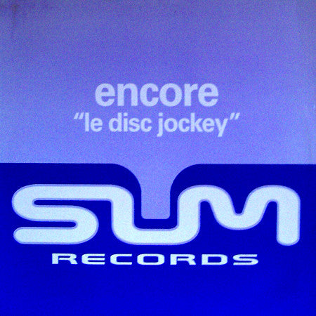 Encore! - Le Disc Jockey (12