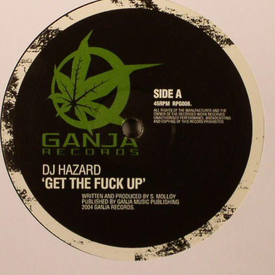 DJ Hazard - Get The Fuck Up / Wonkey Donkey (12