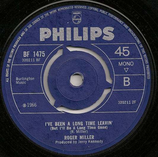 Roger Miller - I've Been A Long Time Leavin' (But I'll Be A Long Time Gone) (7", Single, Mono)