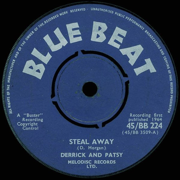 Derrick And Patsy - Steal Away / Money (7")