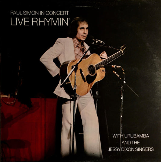 Paul Simon With Urubamba And The Jessy Dixon Singers - Paul Simon In Concert Live Rhymin' (LP, Album)