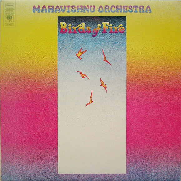 Mahavishnu Orchestra - Birds Of Fire (LP, Album)