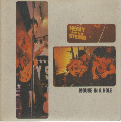 Heavy Stereo - Mouse In A Hole (7", Single)