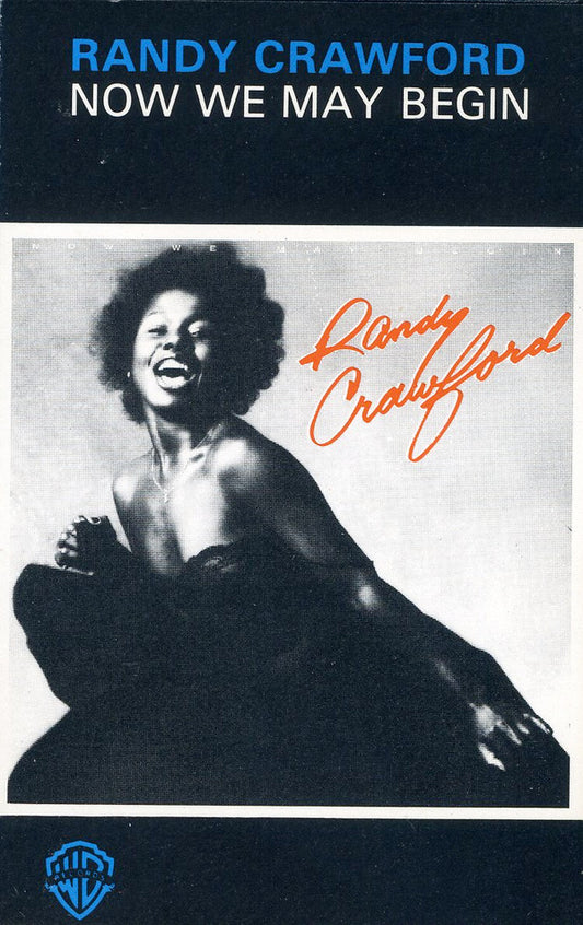 Randy Crawford - Now We May Begin (Cass, Album)