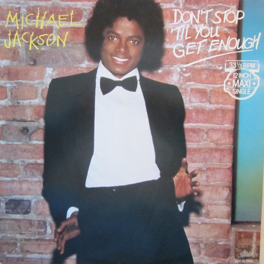 Michael Jackson - Don't Stop 'Til You Get Enough (12", Maxi)