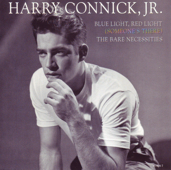 Harry Connick, Jr. - Blue Light, Red Light (Someone's There) / The Bare Necessities (7