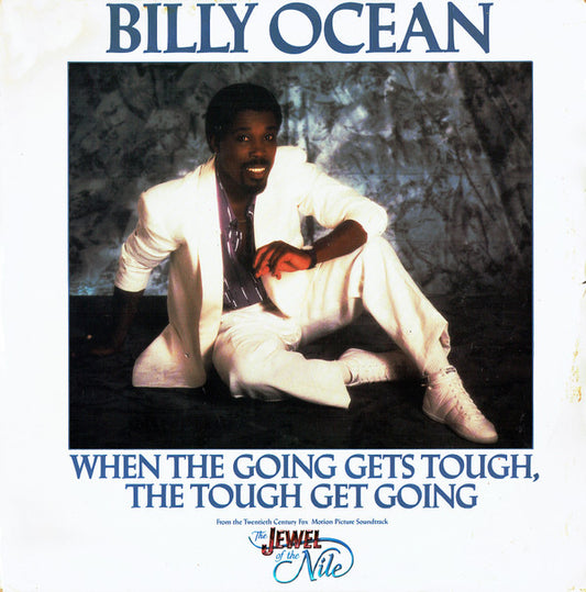 Billy Ocean - When The Going Gets Tough, The Tough Get Going (12", Single)