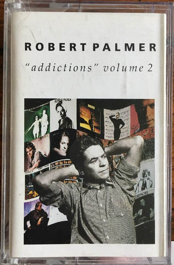 Robert Palmer - Addictions Volume 2 (Cass, Comp)