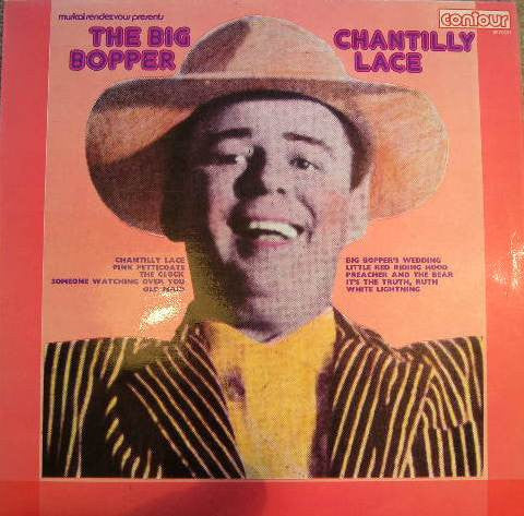 The Big Bopper* - Chantilly Lace (LP, Album)